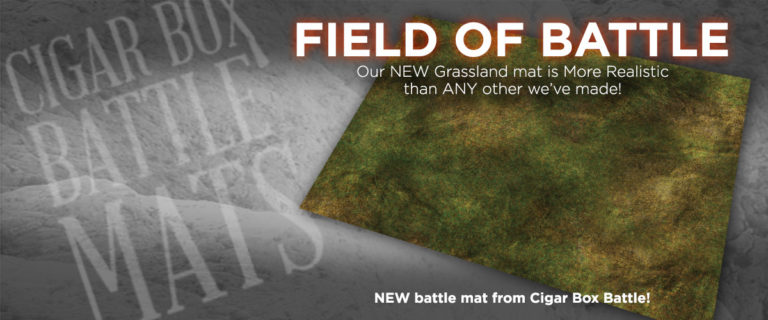 Cigar Box Battle New "Field of Battle" terrain mat ...